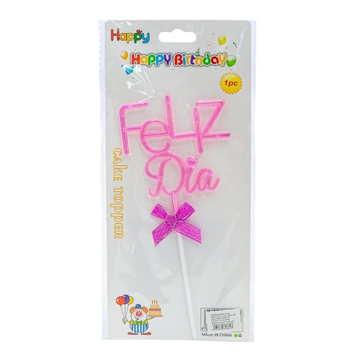 [32684] Topper acrílico para torta TORTA FELIZ DIA